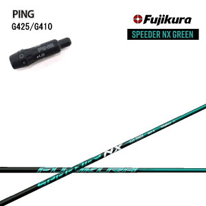 PING GOLF/sSt G410/425 X[utJX^Vtg tWN Xs[_[NXO[ Fujikura SPEEDER NX GREEN yz