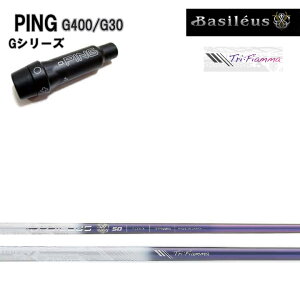 PING GOLF/s G30/G400 X[utJX^Vtg gCt@X oVEX gCtBA} TRIPHAS Basileus Tri:Fiamma yz