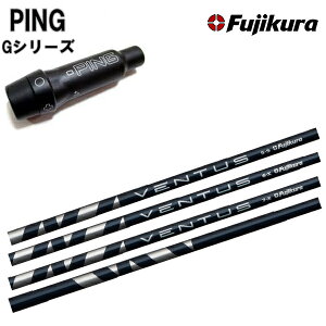 PING GV[Y/G30 G400 X[utJX^Vtg tWN x^X u[/Fujikura VENTUS BLUE G30/G400Ή y{dlVtgzyz