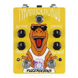 Fuzzrocious Pedals TYRANNOCHORUS / コーラス ファズ ギター エフェクター