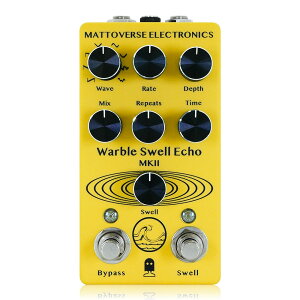 Mattoverse Electronics@Warble Swell Echo MKII@/ fBC M^[ GtFN^[