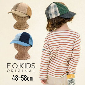 ▲【選べる福袋対象】【40％】セール F.O.KIDS【エフオーキッズ】パッチワーク キャップ【人気 子供服 キッズ 帽子 チェック デニム コーデュロイ 男の子 女の子 おしゃれ カジュアル アメカジ sale 50%】R568012