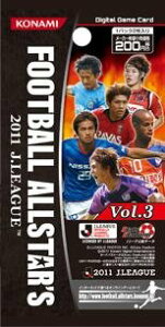 Digital Game Card FOOTBALL ALLSTAR'S 2011 J.LEAGUE Vol.3 【BOX】 デジタルゲームカード フットボールオールスターズ 2011 Jリーグ Vol.3