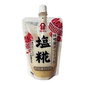 塩麹 [富士甚醤油] 味噌屋がつくった塩糀 160g /九州 大分 塩こうじ 万能調味料 フジジン