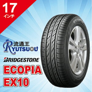 �y�@�l�����������zECO�^�C�� 215/55R17 ECOPIA EX10 �u���a�X�g�� BRIDGESTONE