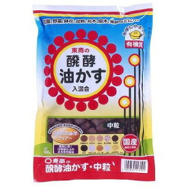 東商　醗酵油かす　中粒　1．8kg