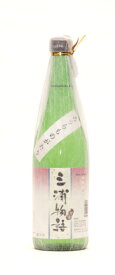 三浦物語　720ml