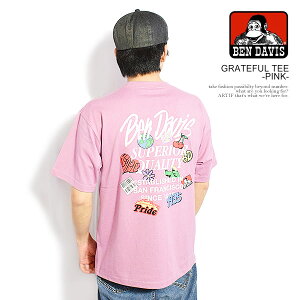 �x���f�C�r�X BEN DAVIS GRATEFUL TEE -PINK- c-26580009p �����Y T�V���c ���� �O���t�B�b�NT�V���c �I�[�o�[�T�C�Y �������� �X�g���[�g
