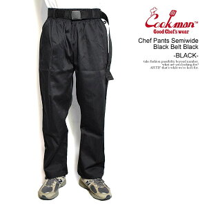 �N�b�N�}�� COOKMAN Chef Pants Semiwide Black Belt Black -BLACK- 231-51812 �����Y �p���c �V�F�t�p���c �Z�~���C�h �x���g�t�� �C�[�W�[�p���c �������� �X�g���[�g