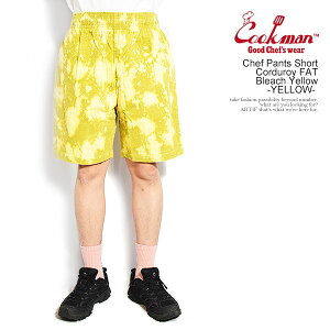 �N�b�N�}�� COOKMAN Chef Pants Short Corduroy FAT Bleach Yellow -YELLOW- 151-62924 �����Y �V���[�g�p���c �V�F�t�p���c �C�[�W�[�V���[�c FAT BURGER �R���{ �������� �X�g���[�g