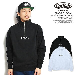 30��OFF SALE �Z�[�� �J�b�g���C�g CUTRATE CLASSIC LOCAL LOGO EMBROIDERY HALF ZIP SW cr-23aw019 cutrate �����Y �X�E�F�b�g �n�[�t�W�b�v �������� �X�g���[�g