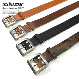 ダブルスティール DOUBLE STEAL Basic Leather BELT 474-90212 メンズ レディース ベルト レザー 送料無料 ストリート
