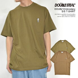 ダブルスティール DOUBLE STEAL DOUBZ Embroidery S/S T-SHIRT 942-12010 メンズ Tシャツ 半袖 半袖Tシャツ 送料無料 ストリート