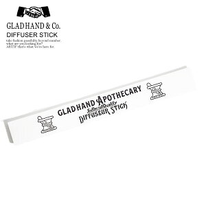 �O���b�h�n���h GLAD HAND DIFFUSER STICK glad-diffuserst �����Y ���f�B�[�X �f�B�t���[�U�[�X�e�B�b�N APOTHECARY ���ւ��p No.1924 �X�g���[�g