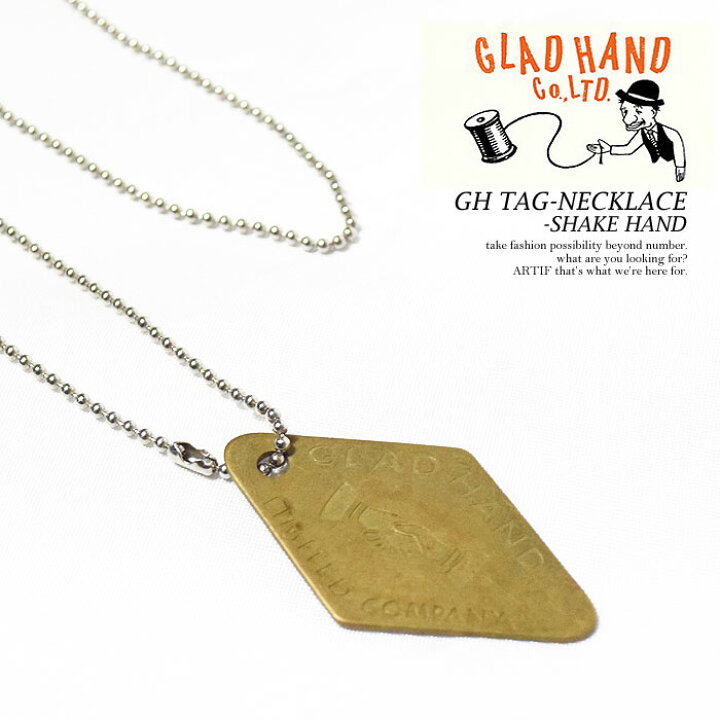 楽天市場】グラッドハンド GLAD HAND GH TAG NECKLACE-SHAKE HAND 