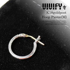 ビビファイ VIVIFY K18goldpost Hoop Pierce(M) vfp-179 レディース メンズ アクセサリー ピアス フープピアス シルバー ハンドメイド おしゃれ かっこいい シンプル ストリート