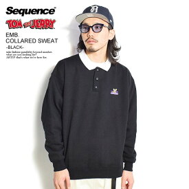 40％OFF SALE セール シーケンス Sequence by B-ONE-SOUL TOM and JERRY EMB. COLLARED SWEAT -BLACK- メンズ ポロシャツ トムとジェリー ストリート