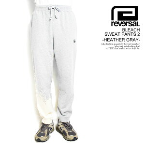 40��OFF SALE �Z�[�� ���o�[�T�� reversal BLEACH SWEAT PANTS 2 -HEATHER GRAY- rv23aw407g �����Y �p���c �X�E�F�b�g�p���c �u���[�`���H �������� �X�g���[�g rvddw