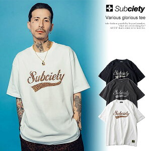 �T�u�T�G�e�B SUBCIETY Various glorious tee 155-40134 �����Y T�V���c ���� �O���t�B�b�NT�V���c �x�[�X�{�[�����S �������� �X�g���[�g