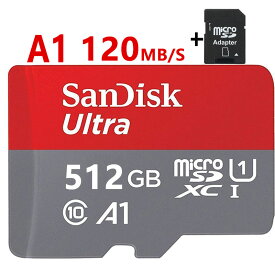 microSDカード 512GB SanDisk microSDXC 512GB 120MB/秒 アプリ最適化 A1対応 UHS-1 超高速 海外向けパッケージ SDカード変換アダプター付き 送料無料