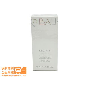 r[100~N[| RXfRe p }CNo[ [V ϐ pωt { 250mL COSME DECORTE ǐՔz 