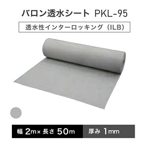 oV[g PKL-95 2m×50m^ O[ 򐻖 ylzszy4gԂł̔ẑ݁zmZn