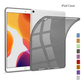 iPad10.2 ケース 第8世代 第7世代 クリア タブレット 2020年モデル 2019年モデル 耐衝撃 TPU 背面 カバー 軽量 スリム シンプル 定番 透明 2021年モデル 第9世代 アイパッド