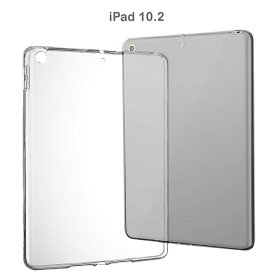 iPad10.2 ケース 第8世代 第7世代 クリア タブレット 2020年モデル 2019年モデル 耐衝撃 TPU 背面 カバー 軽量 スリム シンプル 定番 透明 2021年モデル 第9世代 アイパッド