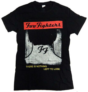 �yFOO FIGHTERS�z�t�[�t�@�C�^�[�Y�uNOTHING LEFT TO LOSE�vT�V���c