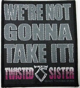 �yTWISTED SISTER�z�c�B�X�e�b�h �V�X�^�[�uWE'RE NOT GONNA TAKE IT!�v�z�h���イ�p�b�`