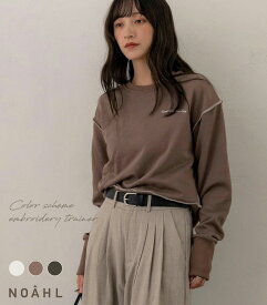 NOAHL｜《80％OFFクーポン対象》【メール便】トレーナー レディース トップス 刺繍 ロゴ 配色 長袖 ロゴトレーナー 無地 オートミール モカ チャコール 秋 冬 ノアル 250910