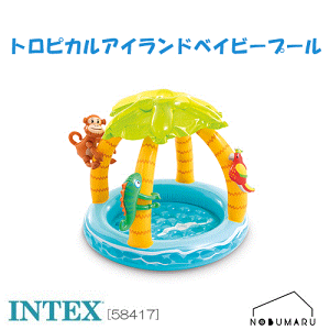 yz[O58417] INTEX gsJ ACh xr[v[ TROPICAL ISLAND BABY POOL O  q V v[ rj[v[ CebNX ƒp  @bsOs