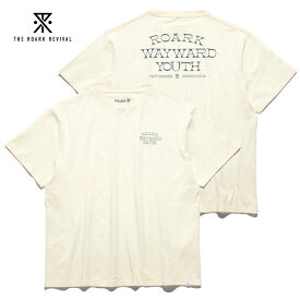 【ロアーク リバイバル/ROARK REVIVAL】"W.W.Y" TEE[RTJM1003-NAT]【送料無料】