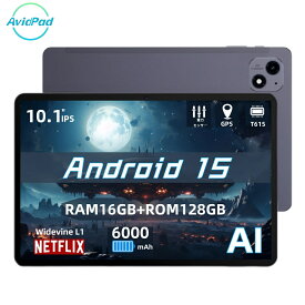【クーポンで12500円コスパ最強Avidpad A60】Android 15 タブレット 10インチ Wi-Fiモデル 1280*800 Widevine L1&Netflix RAM16GB+ROM128GB+1TB拡張 8コアCPU 6000mAh GPS搭載 GMS/TELEC認証 456g超軽量 無線投影 Bluetooth 端末 母の日ギフト