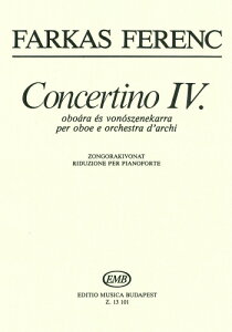 【長期特価】ファルカス : 小協奏曲 コンチェルティーノ 第4番