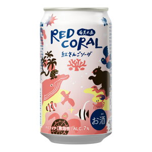 哇@RED CORAL@g񂲃\[_@7%@350ml@1P[Xi24ʁjĒ