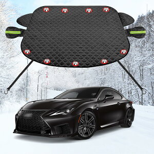 車フロントガラス 凍結防止シート に適用レクサスRC/RC F カーフロントカバー 五重厚手 内蔵9枚強力磁石防風 盗難防止挟み耳 鏡保護 夜間警告 霜よけ 落葉 雪対策 防塵 防氷 フロントガラス保