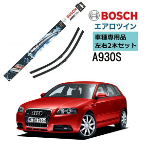 BOSCH Cp[ A930S AUDI AEfB A3 8P1 8PA Ԏpi ^]  2{ Zbg 3397118930 {bV GAcC Cp[ AERO TWIN tbgCp[ A Enhԗp Cp[u[h 
