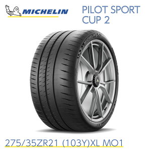 KAi ~V^C pCbgX|[c Jbv2 275/35ZR21 (103Y)XL MO1 MICHELIN PILOT SPORT CUP 2 716270 21C` T[Lbg X|[c^C Pi [VO^C T[Lbgs ϋv