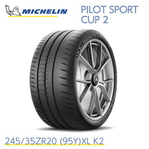 KAi ~V^C pCbgX|[c Jbv2 245/35ZR20 (95Y)XL K2 MICHELIN PILOT SPORT CUP 2 715060 20C` T[Lbg X|[c^C Pi [VO^C T[Lbgs ϋv