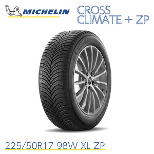 KAi ~V^C NXNC[gvX 225/50R17 98W XL ZP MICHELIN CROSSCLIMATE + 162753 17 C` Pi I[V[Y^C ă^C
