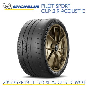 KAi ~V^C pCbgX|[c Jbv2R AR[XeBbN 285/35ZR19 (103Y) XL ACOUSTIC MO1 MICHELIN PILOT SPORT CUP 2 R ACOUSTIC 727470 19C` T[Lbg X|[c^C Pi [V