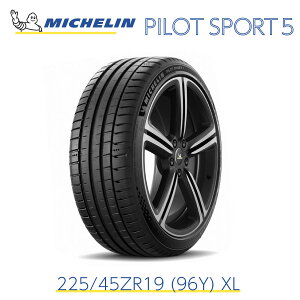 KAi ~V^C pCbgX|[c 5 225/45ZR19 (96Y) XL MICHELIN PILOT SPORT5 734220 19C` T}[^C Pi Obv Dꂽ萫 R