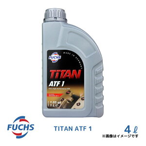 FUCHS tbNXIC TITAN ATF 1 4L A601206047 I[g}`bNgX~bVt[h ATF