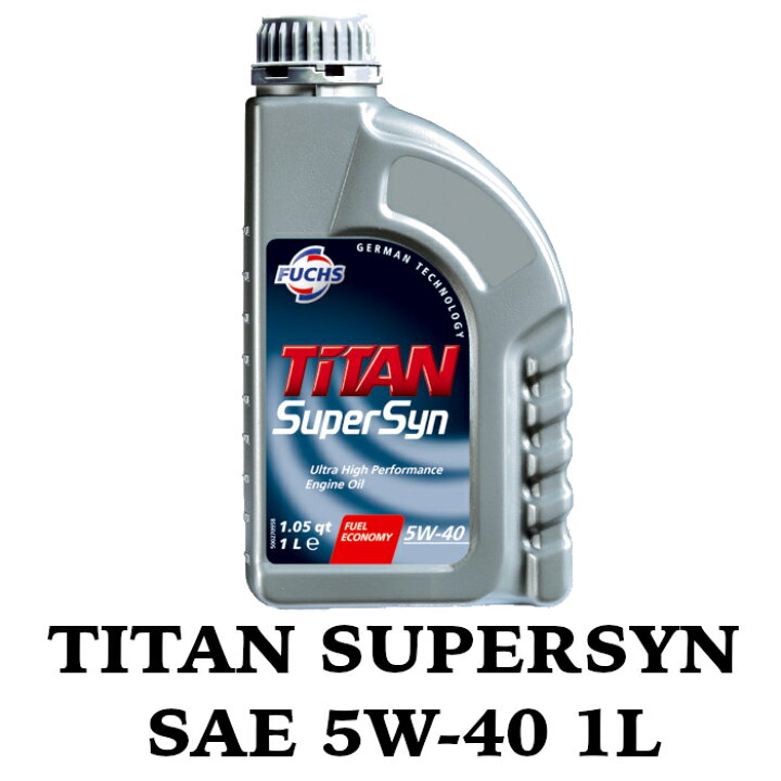 楽天市場】TITAN SUPERSYN SAE 5W-40 1L FUCHS フックス オイル 