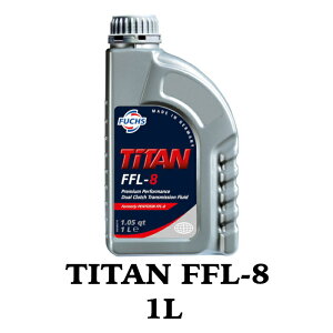 TITAN FFL-8 1L FUCHS �t�b�N�X �I�C�� A602021403�g�����X�~�b�V�����t���[�h | ���F �|���V�F 00004321044 97109430702A �I�[�g�}�I�C�� ATF �_���h�~ �X���b�W�}��