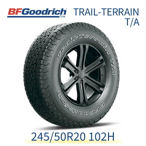 yKAizBFGoodrich g[e[ 245/50R20 102H BFObhb` TRAIL-TERRAIN T/A 372130 20C` Pi ^C pԋKi I[hIt[h ubN^[ SUV 4×4 I[Eh h