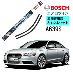 BOSCH ���C�p�[ A639S AUDI �A�E�f�B A6 / A6�A�o���g / A6�I�[�����[�h (C7) �Ԏ��p�i �^�]�� ����� 2�{ �Z�b�g 3397007639 �{�b�V�� �G�A���c�C�� ���C�p�[ AERO TWIN �t���b�g���C�p�[ �A���� �E�n���h