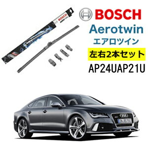 BOSCH ���C�p�[ Audi�A�E�f�B RS7 �^�]�� ����� ���E 2�{ �Z�b�g AP24U AP21U �{�b�V�� �G�A���c�C�� �^��:4G| �t���b�g���C�p�[ �K�� ���C�p�[�u���[�h �ւ� �E�C���h�E�P�A �r�r���� �ጸ �R�[�e�B