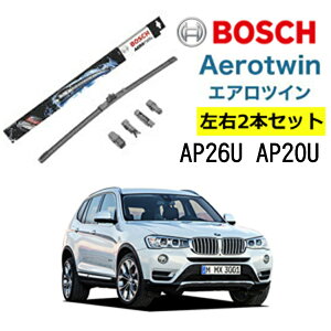 BOSCH Cp[ BMW X3 [F25] ^]  E 2{ Zbg AP26U AP20U {bV GAcC | AERO TWIN tbgCp[ K Cp[u[h ւ EChEPA rr ጸ |}[ R[